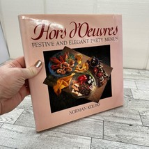 Hors d&#39;Oeuvres Cookbook by Norman Kolpas Vtg 1990 HCDJ Festive Party Menus - $14.84