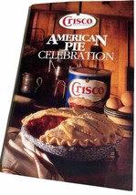 Crisco American Pie Celebration - Crisco Advertising Recipe Booklet Vintage 1989 - £6.32 GBP