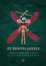 Os Manipuladores [Hardcover] Peter J. Hasson - £53.26 GBP