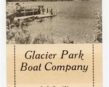 Glacier Park Boat Company Adverting Card With Schedules Fares Kalispell ... - £13.95 GBP