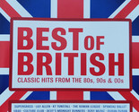 The Best Of British Classic Hits Of The 80&#39;s 90&#39;s &amp; 00&#39;s [Audio CD] - £15.65 GBP