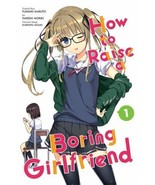 How to Raise a Boring Girlfriend Volume 1 by Maruto oop AC Manga graphic... - £16.34 GBP