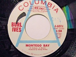 Burl Ives-Montego Bay / Tessie&#39;s Bar Mystery-45rpm-1969-NM   Promo - £7.88 GBP