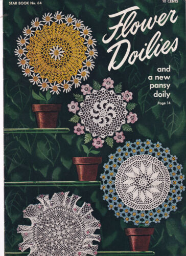 Vintage 1949 Flower Doilies Crochet Patterns Star Book No 64 American Thread Co  - $9.00