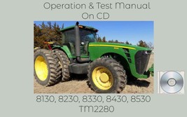 John Deere 8130 8230 8330 8430 + 8530 Tractor Operation and Test Manual TM2280 - £15.14 GBP+