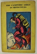 Vintage HB Fiction Book The Campfire Girls As Detectives 1933 in Dust Jacket - £16.54 GBP