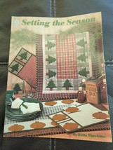 Setting the Season Quilts For Holiday Season by Retta Warehime 1997 Ebsco - £7.45 GBP