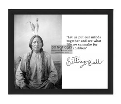 Sitting Bull Native Chief &quot;Life&quot; Quote 1883 Old West 8X10 Framed Photograph - £15.84 GBP