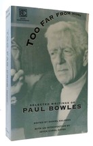 Paul Bowles Too Far From Home 1st Edition 1st Printing - £42.66 GBP