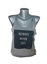 Detroit Never Left Women&#39;s Gray Tank Top David Vintage Michigan Size Small  - £11.76 GBP