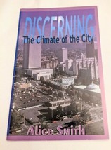 Discerning the Spiritual Climate of the City, Alice Jones, Booklet - £1.48 GBP
