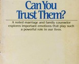Emotions: Can You Trust Them?  by Dr. James Dobson / 1980 Regal Books - $1.13