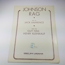 Johnson Rag by Jack Lawrence Guy Hall Henry Kleinkauf Sheet Music 1945 Robbins - £3.88 GBP