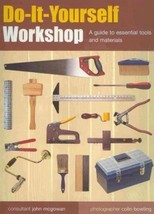 Do-It-Yourself Workshop:A Guide main Tools and Materials NEW BOOK [Paperback] - £5.41 GBP