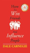 How to Win Friends and Influence People [Hardcover] - £20.47 GBP