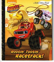 Rootin&#39; Tootin&#39; Racetrack! (Blaze and the Monster Machines) LITTLE GOLDEN BOOK - £4.55 GBP