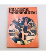 VTG 1974 Practical Woodworking Guide to Tools Materials Methods Hamlyn Publ - £6.75 GBP