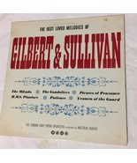 Vinyl LP - The Best Loved Melodies Of Gilbert And Sullivan - Malcolm Hug... - £8.73 GBP
