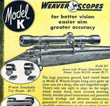 Weaver Scopes Model K4 1953 Advertisement Hunting Firearms Guns DWDD20 - $29.99