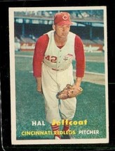 Vintage Baseball Card 1957 Topps Hal Jeffcoat Cincinnati Red Legs Pitche... - £7.65 GBP