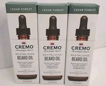 3 Cremo Revitalizing Beard Oils - Cedar Forest Blend Brand New Nature Feels - £27.09 GBP