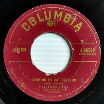 The Four Lads - Moments to Remember / Dream On, My Love, Dream On [7&quot; 45 Single] - £1.81 GBP