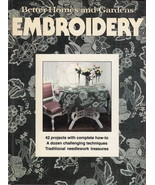 Better Homes and Gardens Embroidery HC 42 Projects Illustrated 1978 1st ... - £1.02 GBP