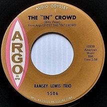 Ramsey Lewis Trio - The &quot;In&quot; Crowd / Since I Fell For You [7&quot; 45 rpm Single] - £4.56 GBP