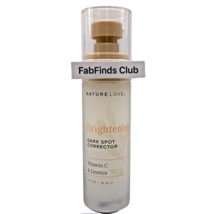 Nature Love Brightening Dark Spot Corrector Vitamin C & Licorice - $337.18 MXN Nature Love Brightening Dark Spot Corrector Vitamin C & Licorice - $337.18 MXN