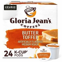 GLORIA JEAN&#39;S BUTTER TOFFEE KEURIG K-CUP PODS, MEDIUM ROAST COFFEE 24CT - $22.59