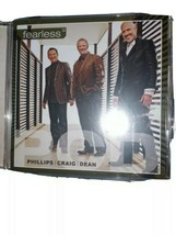 Fearless by Phillips, Craig &amp; Dean (CD, 2008, Columbia (USA)) - £11.89 GBP