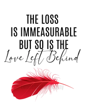 Memorial keepsake, The Loss is immeasurable, Love left behind, DIGITAL P... - £14.36 GBP