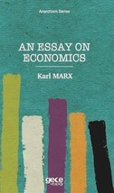 An Essay on Economics - Anarchism Series  - £10.49 GBP