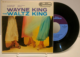 Wayne King And His Orchestra Wayne King The Waltz King, RCA Camden CAE 312 45&quot; - £14.42 GBP