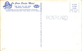 Vtg Postcard La Casa Siesta Motel, Monterey, California, AAA - £4.67 GBP