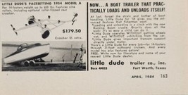 1954 Print Ad Little Dude Boat Trailers Model A Made in Fort Worth,Texas - £8.06 GBP