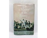 The Mutiny Of The Bounty John Barrow Hardcover Book - $43.55