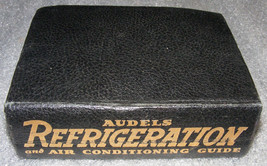 Audels Refrigeration and Air Conditioning Guide, Anderson 1944 / 49 - $25.00