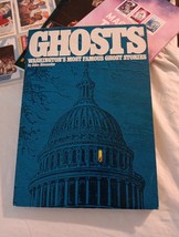Ghosts : Washington&#39;s Most Famous Ghost Stories by John Alexander (1995,... - $3.96