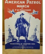Vintage 1942 War Time Sheet Music AMERICAN PATROL MARCH by FW MEACHAM Pl... - $17.45