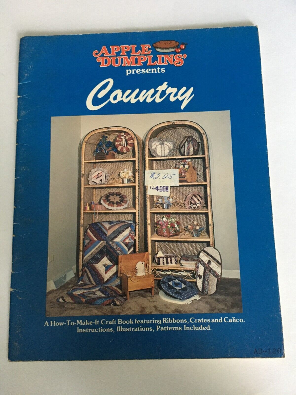 Apple Dumplins Presents Country How to Make It Craft Ribbons Crates Calico - $4.99