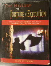 History of Torture and Execution:...By Jean Kellaway - in ok Used condition BOOK - £5.61 GBP