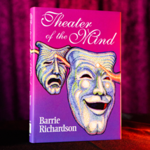 Theater of the Mind by Barrie Richardson - Book - £55.35 GBP