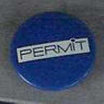 Nice Vintage Permit Advertising Button, Very Good Condition - £1.57 GBP