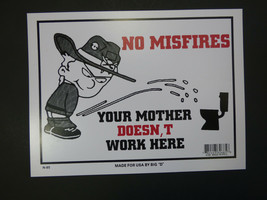 No Misfires Bathroom Sign Funny Home Workshop Office 9&quot;x12&quot; Fast Free Ship N85 - £4.00 GBP