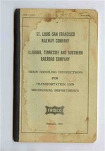 Frisco Train Handling Instructions for Transportation &amp; Mechanical Depar... - £12.66 GBP