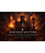 ? SORCERER NOCTYRN ? Infernal Crown of Wealth, Dominion, Manifestation - $560.00