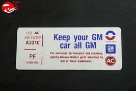 73 Pontiac 350-4V Keep Your GM All GM Air Cleaner Decal PF 6486106 - $989.99