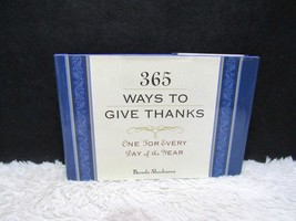 1998 365 Ways to Give Thanks One For Every Day By Brenda Shoshanna Hardback Book - £2.60 GBP