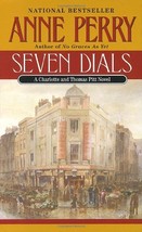 Seven Dials [Book] by Anne Perry 0345440072, 9780345440075   *New* - $8.99